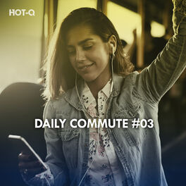Album cover of Daily Commute, Vol. 03
