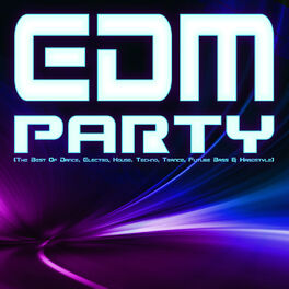 Album cover of EDM Party (The Best of Dance, Electro, House, Techno, Trance, Future Bass & Hardstyle)