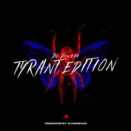 Album cover of Tyrant Edition