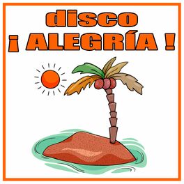 Album cover of Disco ¡Alegría!