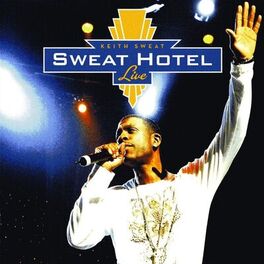 Album cover of Sweat Hotel Live