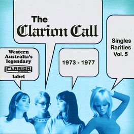 Album cover of The Clarion Call - Singles Rarities, Vol. 5: 1973 - 1977