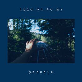 Album cover of Hold on to Me