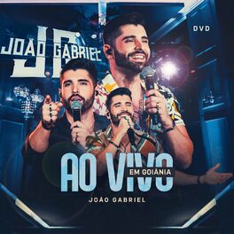 Album cover of João Gabriel: Ao Vivo em Goiânia