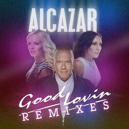 Album cover of Good Lovin Remixes