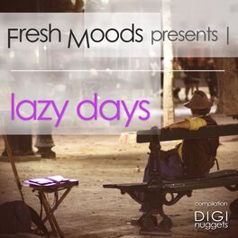 Album cover of Fresh Moods Pres. Lazy Days