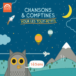 Album cover of Chansons & comptines pour les tout-petits (1 à 3 ans)