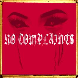 Album cover of No Complaints (feat. ELLIS!)