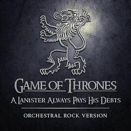 Album cover of A Lannister Always Pays His Debts