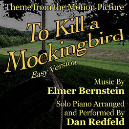 Album cover of To Kill a Mockingbird (Theme for Solo Piano - Easy Version from the Motion Picture)