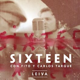 Album cover of Sixteen (with Fito Cabrales & Carlos Tarque)
