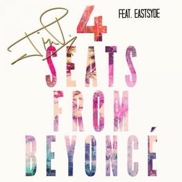 Album cover of 4 Seats from Beyonce' (feat. Eastsyde)