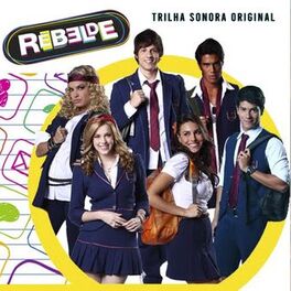 Album cover of Rebeldes (Trilha Sonora Original)