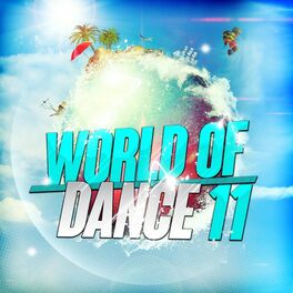 Album cover of World of Dance 11