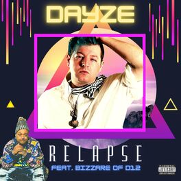 Album cover of Relapse (feat. Bizarre)