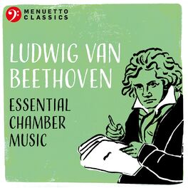 Album cover of Ludwig van Beethoven: Essential Chamber Music