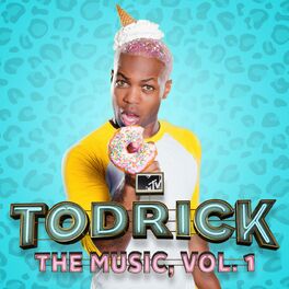 Album cover of MTV's Todrick: The Music, Vol. 1