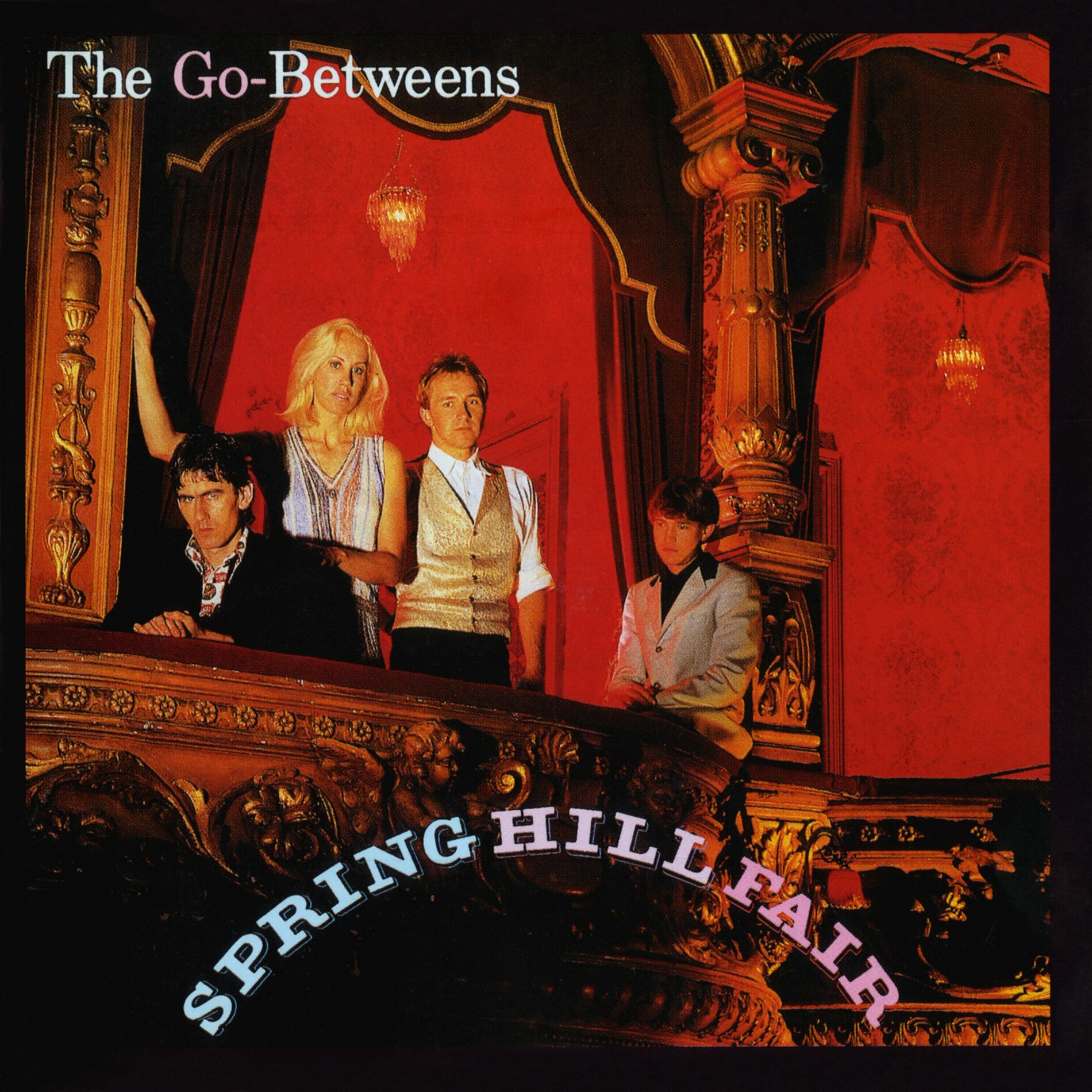 The Go-Betweens: albums, songs, playlists | Listen on Deezer
