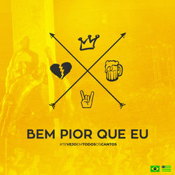 Bem pior que eu - Marília Mendonça Download