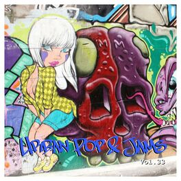 Album cover of Urban Pops & Jams, Vol. 33