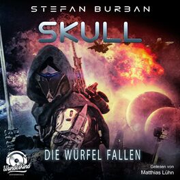 Album cover of Die Würfel fallen - Skull, Band 3 (ungekürzt)