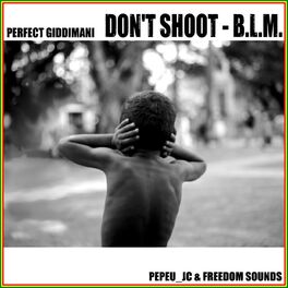 Album cover of DON'T SHOOT - B.L.M.