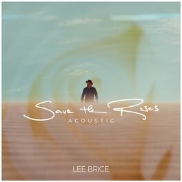 Album cover of Save The Roses (Acoustic)