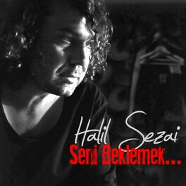 Album cover of Seni Beklemek...