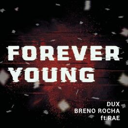 Album cover of Forever Young (feat. Rae)