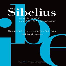 Album cover of Sibelius: Symphonie No. 2 & Le Retour de Lemminkäinen (Live)