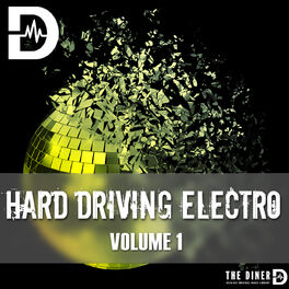 Album cover of Hard Driving Electro, Vol. 1