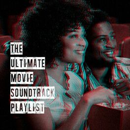 Album cover of The Ultimate Movie Soundtrack Playlist