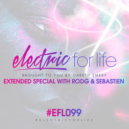 Album cover of Electric For Life Episode 099