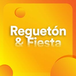 Album cover of Reguetón & Fiesta