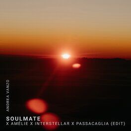 Album cover of Soulmate x Amélie x Interstellar x Passacaglia