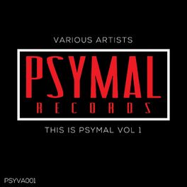 Album cover of This Is Psymal, Vol. 1