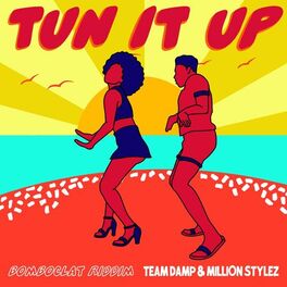 Album cover of Tun It Up