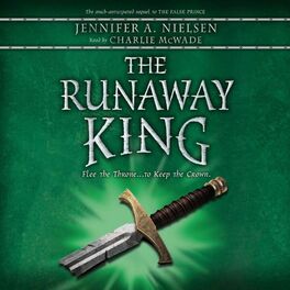 Album cover of The Runaway King - Ascendance Trilogy, Book 2 (Unabridged)