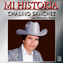 Album cover of Mi Historia: Chalino Sánchez