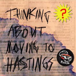 Album cover of Thinking About Moving to Hastings