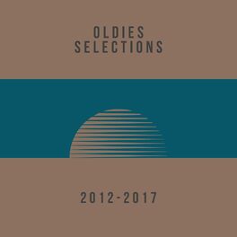 Album cover of Oldies Selections 2012-2017