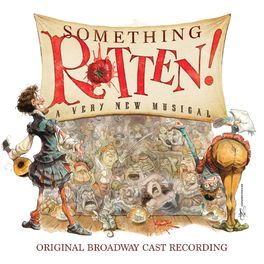 Album cover of Something Rotten! (Original Broadway Cast Recording)