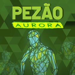 Baixar Música Aurora Mp3 Download Música Aurora - Pezão Mp3