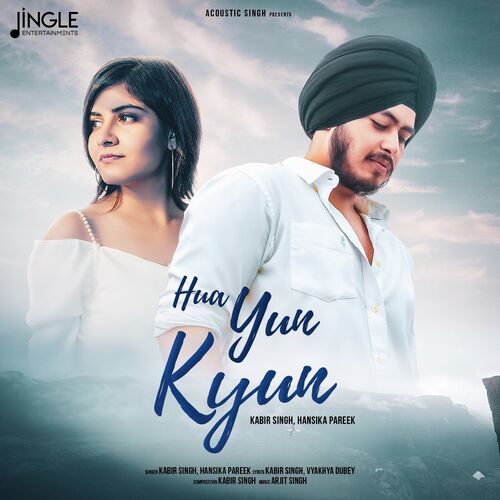 Kabir Singh - Hua Yun Kyun: lyrics and songs | Deezer Kabir Singh - Hua Yun Kyun: lyrics and songs | Deezer