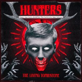 Album cover of Hunters (feat. Dan Bull, Schäffer The Darklord & Izzy Deluxe)