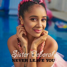 Album cover of Never Leave You
