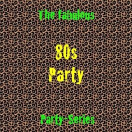 Album cover of 80 s PARTY