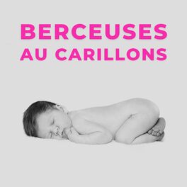 Album cover of Berceuses Au Carillons