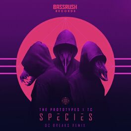 Album cover of Species (DC Breaks Remix)