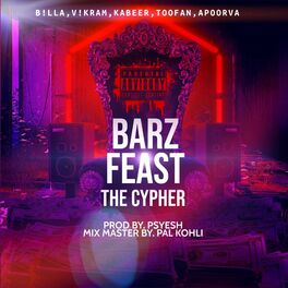 Album cover of Barz Feast (feat. Toofan, Kabeer Handa, B!lla & Apoorva)